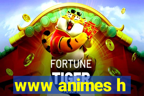 www animes h